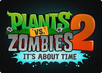 Plants vs. Zombies 2: It’s About Time